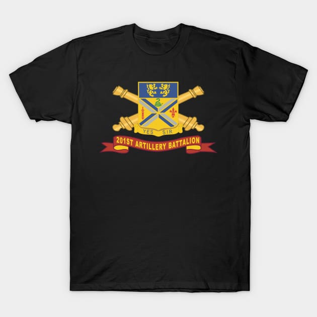 201st Field Artillery Battalion - DUI w Br - Ribbon X 300 T-Shirt by twix123844